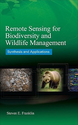 Book Remote Sensing for Biodiversity and Wildlife Management: Synthesis and Applications free