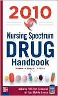 Book Nursing Spectrum Drug Handbook 2010, Fifth Edition (McGraw-Hill's Nurses Drug Handbook) free