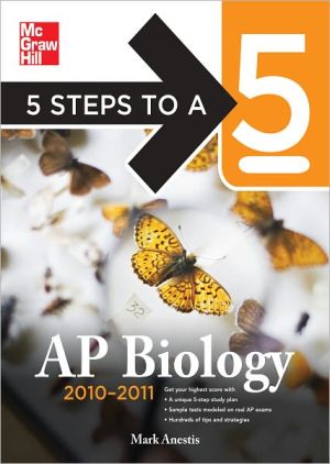 Book 5 Steps to a 5 AP Biology, 2010-2011 Edition free