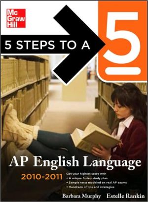 Book 5 Steps to a 5 AP English Language, 2010-2011 Edition (5 Steps to a 5 on the Advanced Placement Examinations Series) free