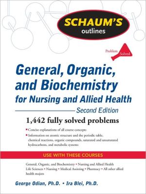 Book Schaum's Outline of General, Organic, and Biochemistry for Nursing and Allied Health, Second Edition (Schaum's Outlines) free
