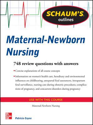 Book Schaum's Outline of Maternal-Newborn Nursing: 748 Review Questions (Schaum's Outlines) free
