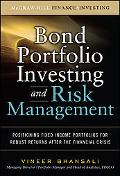 Book Bond Portfolio Investing and Risk Management free