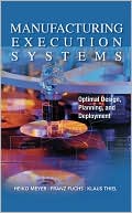 Book Manufacturing Execution Systems (MES): Optimal Design, Planning, and Deployment free