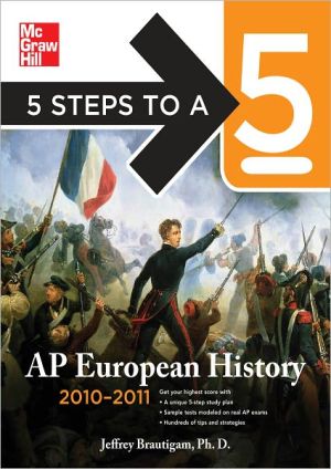 Book 5 Steps to a 5 AP European History, 2010-2011 Edition free