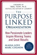 Book The Purpose Linked Organization: How Passionate Leaders Inspire Winning Teams and Great Results free