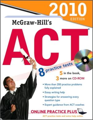 Book McGraw-Hill's ACT with CD-ROM, 2010 Edition (McGraw-Hill's ACT (W/CD)) free