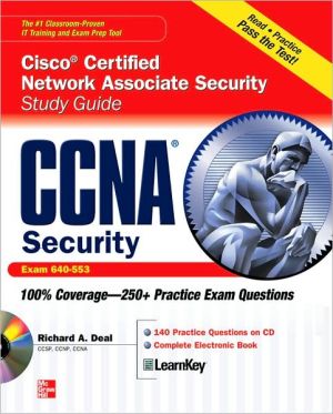 Book CCNA Cisco Certified Network Associate Security Study Guide with CDROM (Exam 640-553) (Certification Press) free