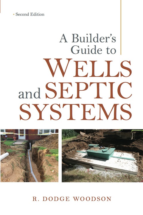 Book A Builder's Guide to Wells and Septic Systems, Second Edition free