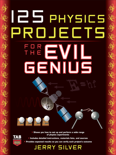 Book 125 Physics Projects for the Evil Genius free