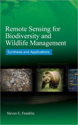 Book Remote Sensing for Biodiversity and Wildlife Management: Synthesis and Applications free