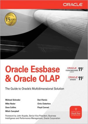 Book Oracle Essbase & Oracle OLAP: The Guide to Oracle's Multidimensional Solution (Oracle Press) free