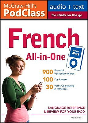 Book McGraw-Hill's PodClass French All-in-One Study Guide (MP3 Disk): Language Reference and Review for Your iPod free