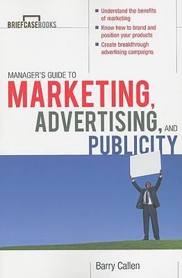 Book Managers Guide to Marketing, Advertising, and Publicity (Briefcase Books Series) free