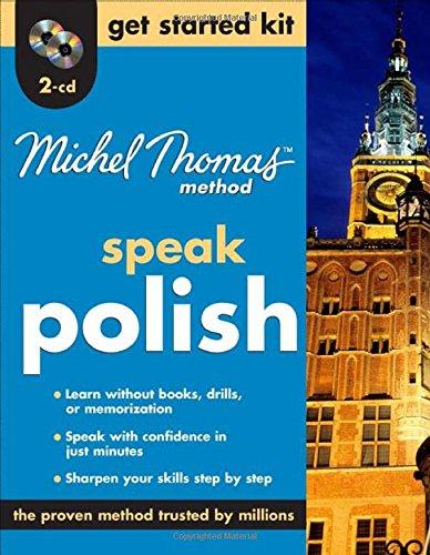 Book Michel Thomas Method™ Polish Get Started Kit, 2-CD Program (Michel Thomas Series) free