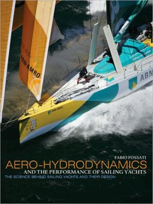 Book Aero-Hydrodynamics and the Performance of Sailing Yachts: The Science Behind Sailboats and Their Design free