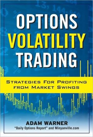 Book Options Volatility Trading: Strategies for Profiting from Market Swings free