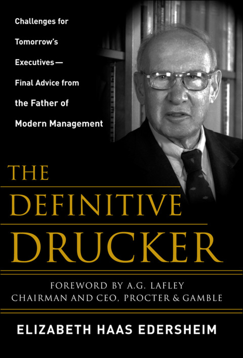 Book The Definitive Drucker: Challenges For Tomorrow's Executives -- Final Advice From the Father of Modern Management free
