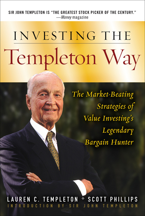 Book Investing the Templeton Way: The Market-Beating Strategies of Value Investing's Legendary Bargain Hunter free