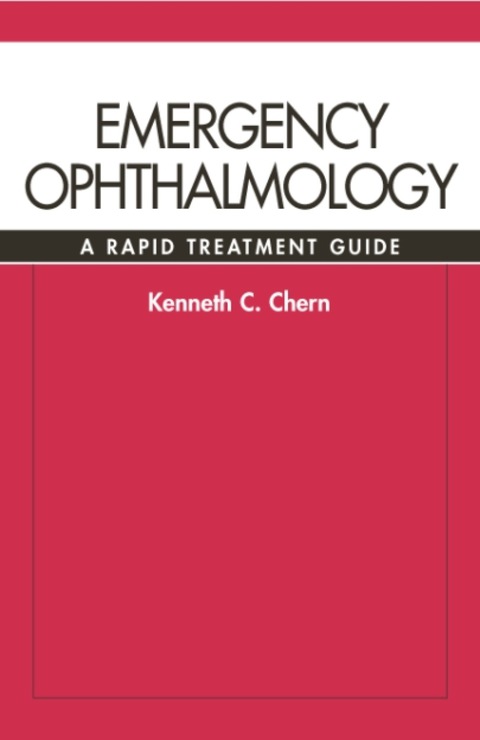 Book Emergency Ophthalmology: A Rapid Treatment Guide free