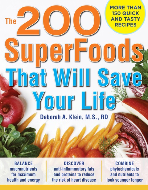 Book The 200 SuperFoods That Will Save Your Life: A Complete Program to Live Younger, Longer free