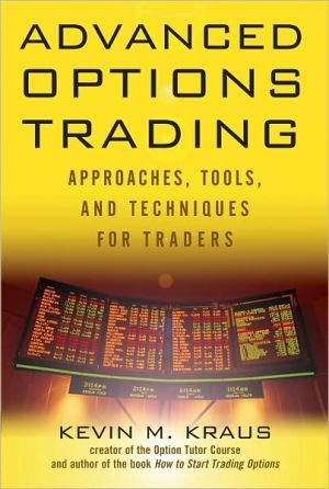 Book Advanced Options Trading: Approaches, Tools, and Techniques for Professionals Traders free
