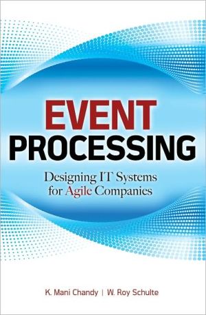 Book Event Processing: Designing IT Systems for Agile Companies free