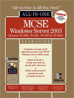 Book MCSE Windows Server 2003 All-in-One Exam Guide (Exams 70-290, 70-291, 70-293 & 70-294) free