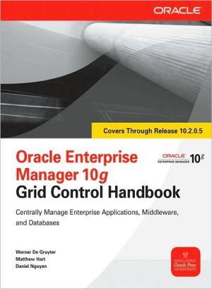 Book Oracle Enterprise Manager 10g Grid Control Handbook (Oracle Press) free