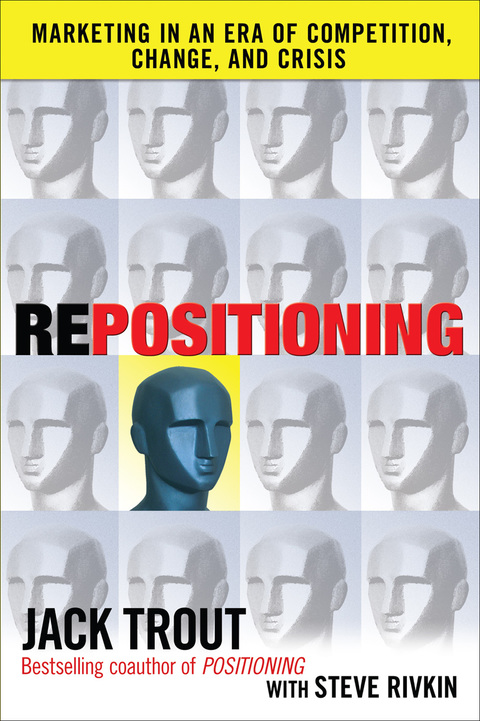 Book REPOSITIONING: Marketing in an Era of Competition, Change and Crisis free