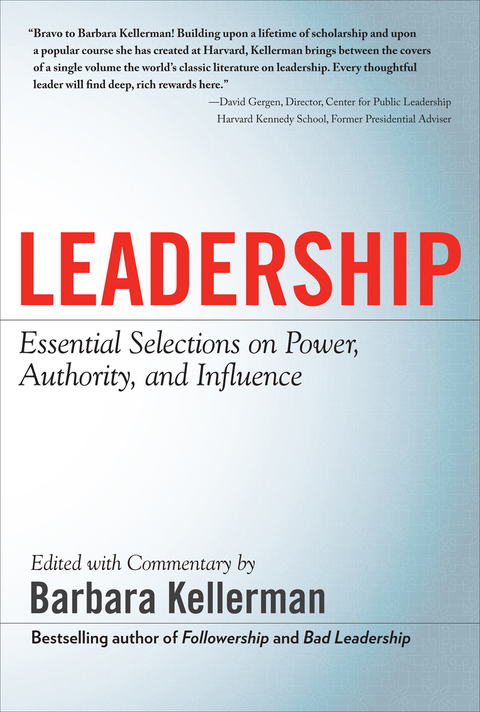 Book LEADERSHIP: Essential Selections on Power, Authority, and Influence free