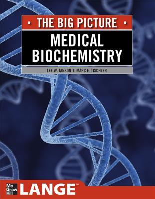 Book Medical Biochemistry: The Big Picture (LANGE The Big Picture) free
