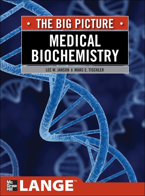 Book Medical Biochemistry: The Big Picture (LANGE The Big Picture) free