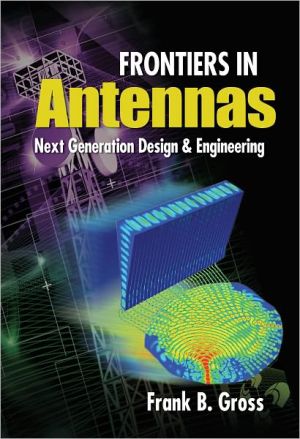 Book Frontiers in Antennas: Next Generation Design & Engineering free