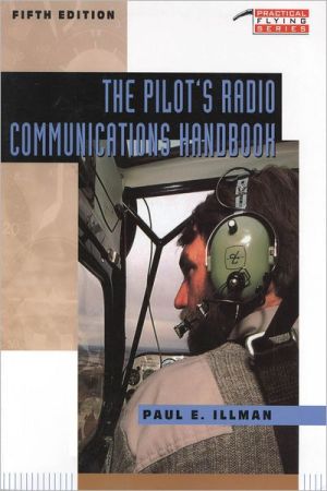 Book The Pilot's Radio Communications Handbook free