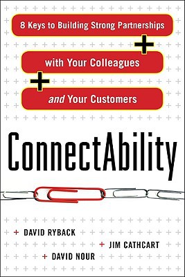 Book ConnectAbility: 8 Keys to Building Strong Partnerships with Your Colleagues and Your Customers free