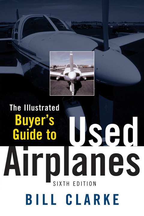 Book Illustrated Buyer's Guide to Used Airplanes free