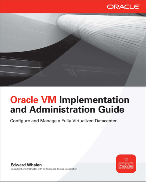 Book Oracle VM Implementation and Administration Guide free