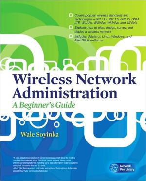 Book Wireless Network Administration A Beginner's Guide (Network Pro Library) free