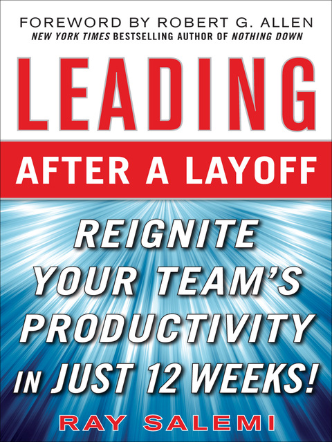 Book Leading After a Layoff: Reignite Your Team's Productivity…Quickly free