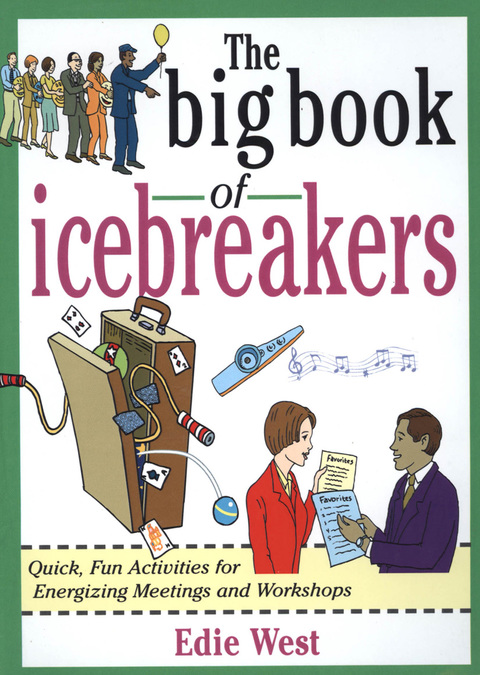 Book The Big Book of Icebreakers: Quick, Fun Activities for Energizing Meetings and Workshops (Big Book Series) free