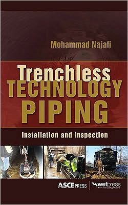 Book TRENCHLESS TECHNOLOGY PIPING: INSTALLATION AND INSPECTION free