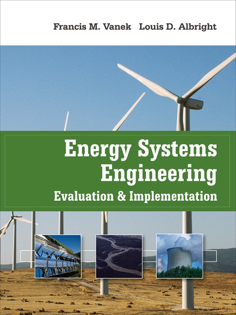 Book Energy Systems Engineering: Evaluation and Implementation free