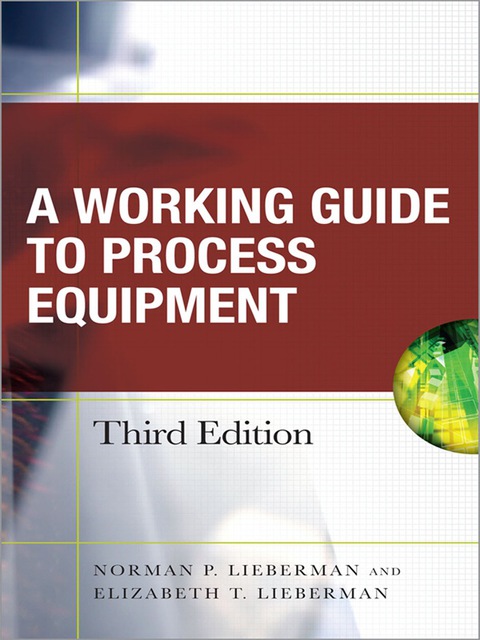Book Working Guide to Process Equipment, Third Edition free