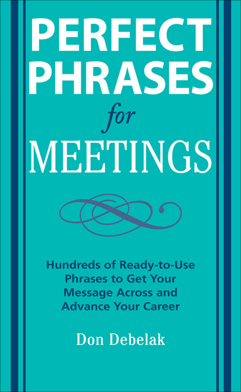 Book Perfect Phrases for Meetings (Perfect Phrases Series) free