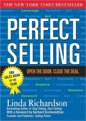 Book Perfect Selling: Open the Door. Close the Deal. free