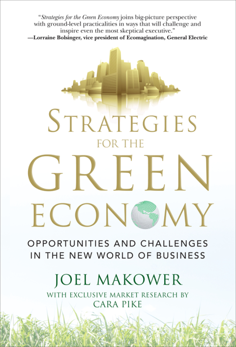 Book Strategies for the Green Economy: Opportunities and Challenges in the New World of Business free