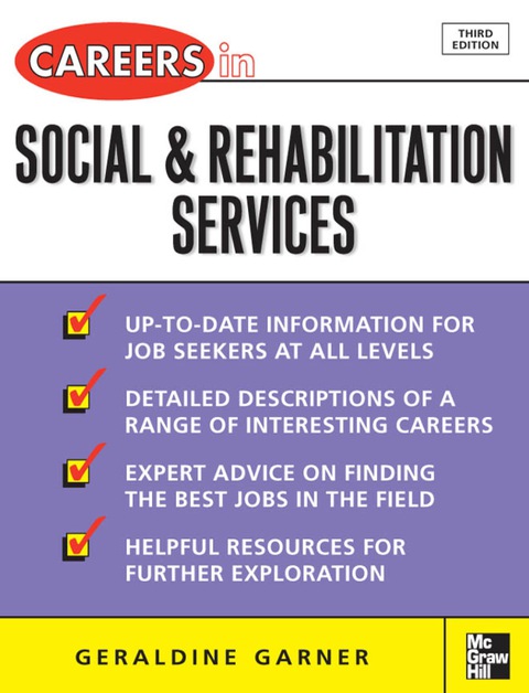 Book Careers in Social and Rehabilitation Services (McGraw-Hill Professional Careers (Paperback)) free