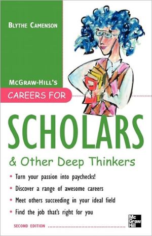 Book Careers for Scholars & Other Deep Thinkers (McGraw-Hill Careers for You (Paperback)) free