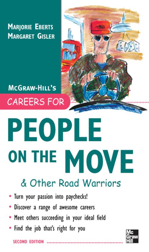 Book Careers for People on the Move & Other Road Warriors (McGraw-Hill's Careers for You Series) free